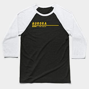 Word Aurora Baseball T-Shirt